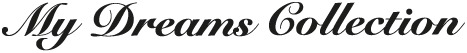 My Dreams Collection
